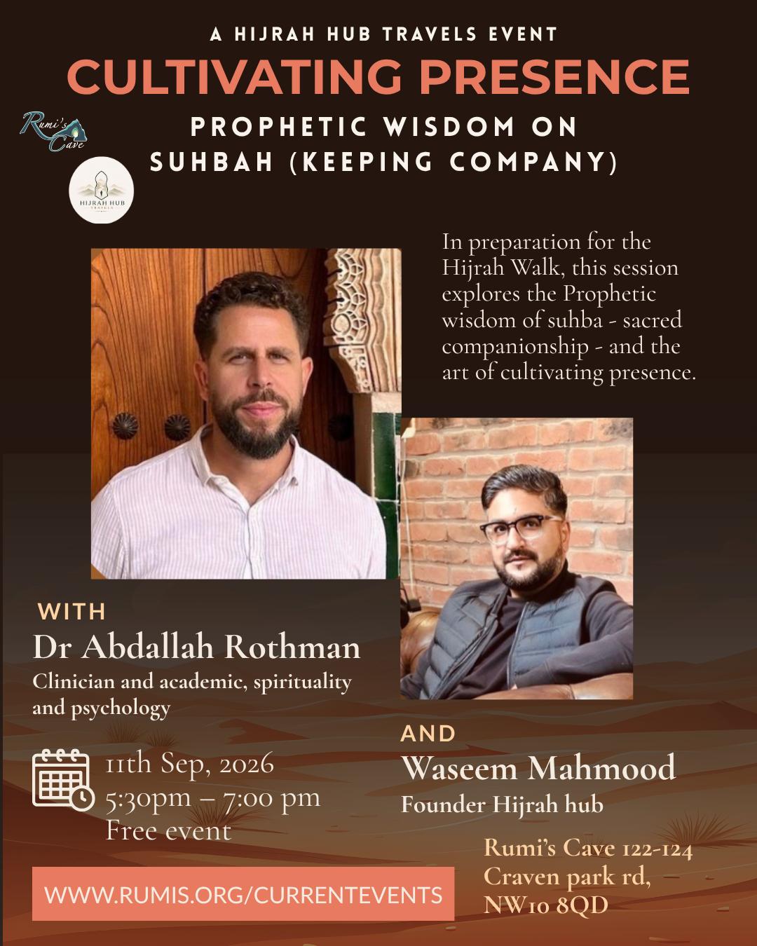 Cultivating Presence: Prophetic Wisdom on Suhba