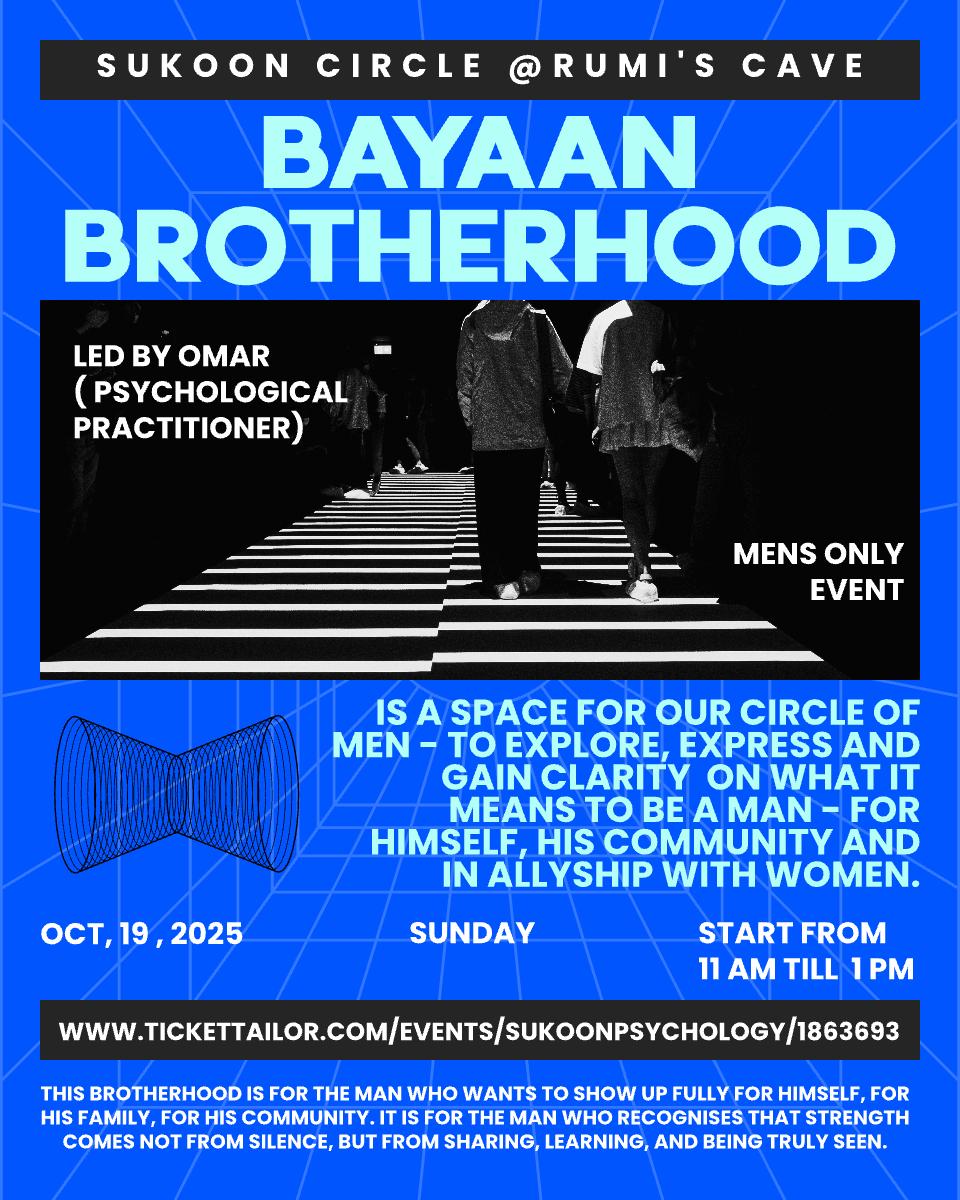 Sukoon Circle & Rumi's Cave - Bayyan Brotherhood