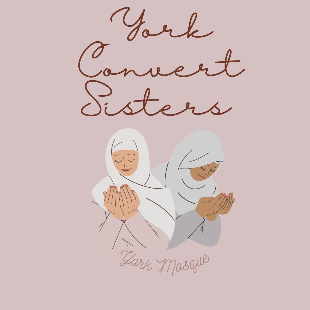 York Convert Sisters @ York Mosque